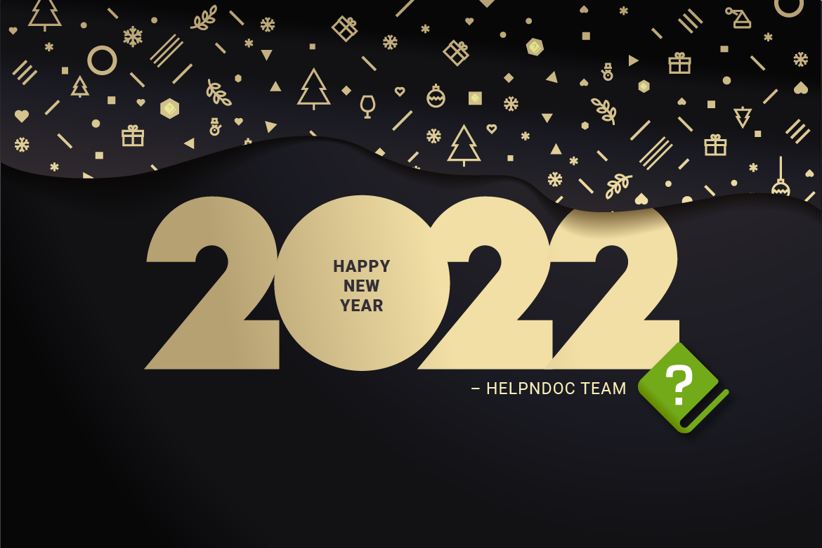 L'équipe de HelpNDoc vous souhaite une bonne année 2022